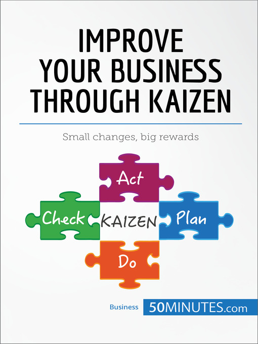 Title details for Improve Your Business Through Kaizen by 50minutes - Available
